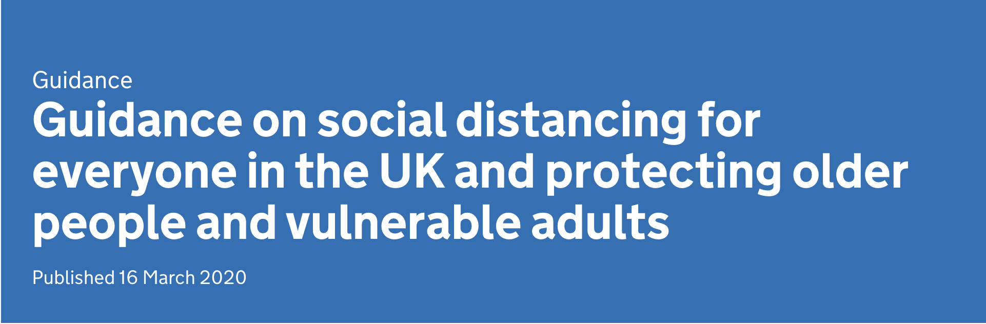COVID-19 - Guidance on Social Distancing for Vulnerable People (16th March)