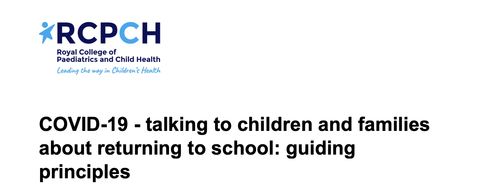 COVID-19 - returning to school: RCPCH's guiding principles